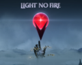 Light No Fire – Mais do que um jogo de sobrevivência